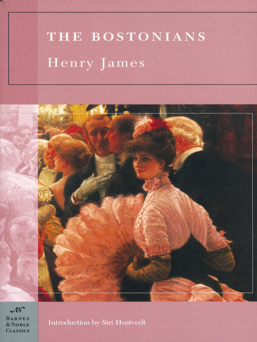 Title details for The Bostonians (Barnes & Noble Classics Series) by Henry James - Available